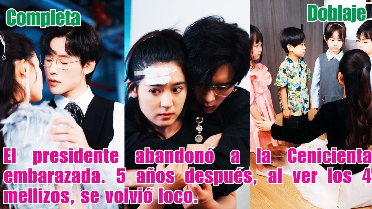 👧🏻El presidente abandonó a la Cenicienta embarazada. 5 años después, al ver los 4 mellizos, se volvi
