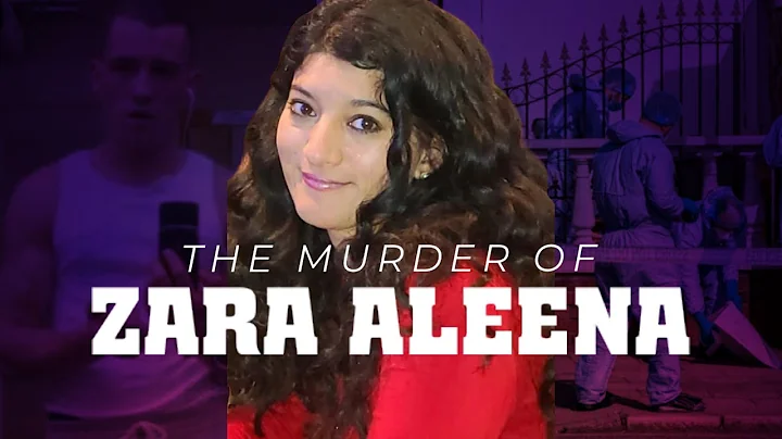 The Murder of Zara Aleena
