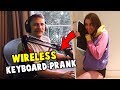 Wireless Keyboard PRANK ft. Cray