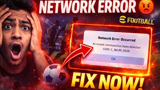 eFootball Network Error Fix 😱 CODE: C_NAJM_0028 | 100% Working. 