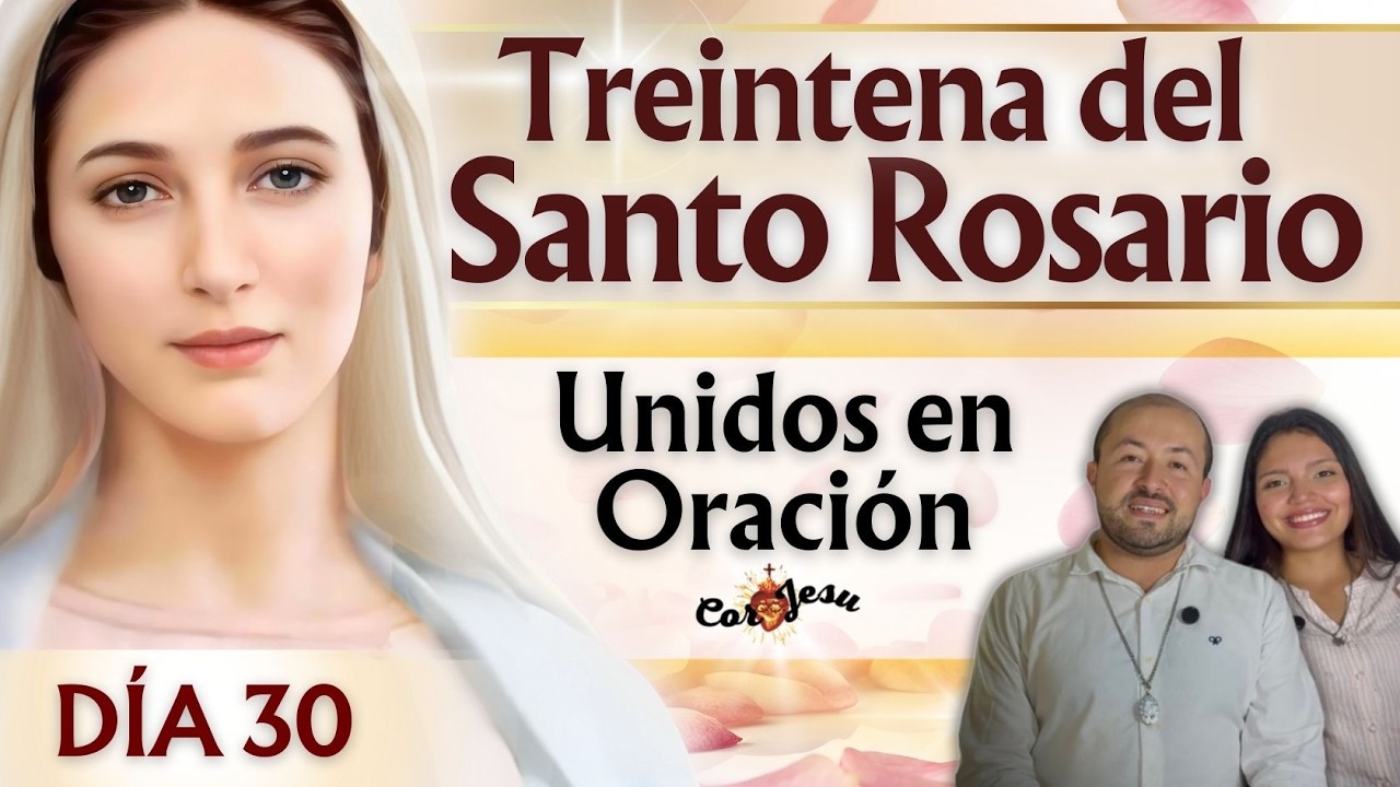 🔴🕊️INICIA HOY DÍA 30 | TREINTENA A LA SANTÍSIMA VIRGEN | Rosario DIARIO en FAMILIA | Febrero🌹