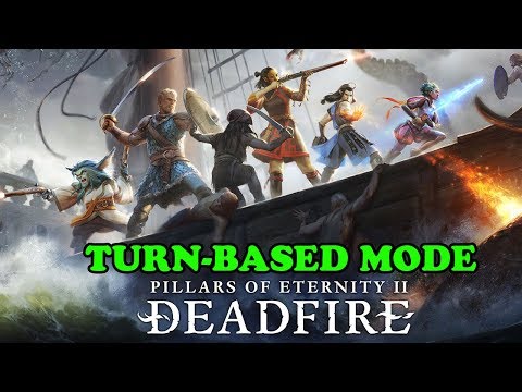 Video: Pillars Of Eternity 2: Deadfire Získává Tento Týden Plný Turn-based Režim