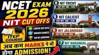 NCET exam 2026।। ITEP Course।। NIT expected cutoff।।#ncet  #ITEP #cutoff #nit #iit #ncet2026 