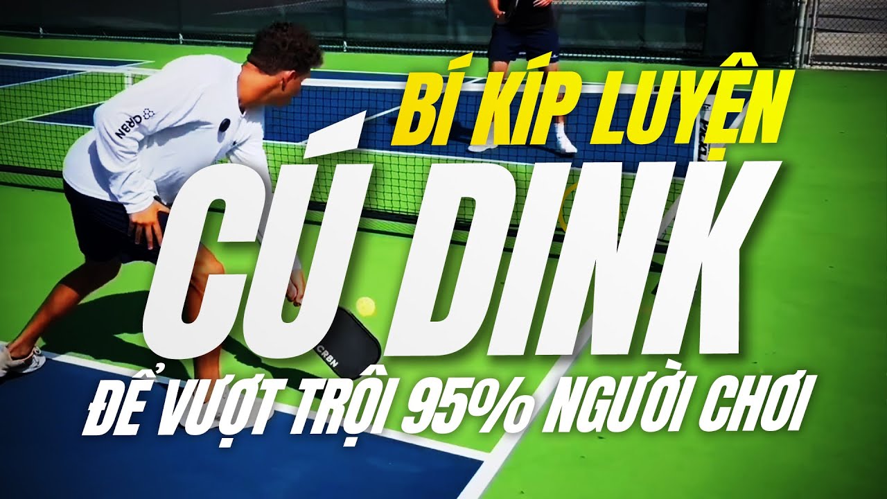 8 Phút Làm Chủ Cú Dink Pickleball – Bí Kíp Ai Cũng Áp Dụng Được