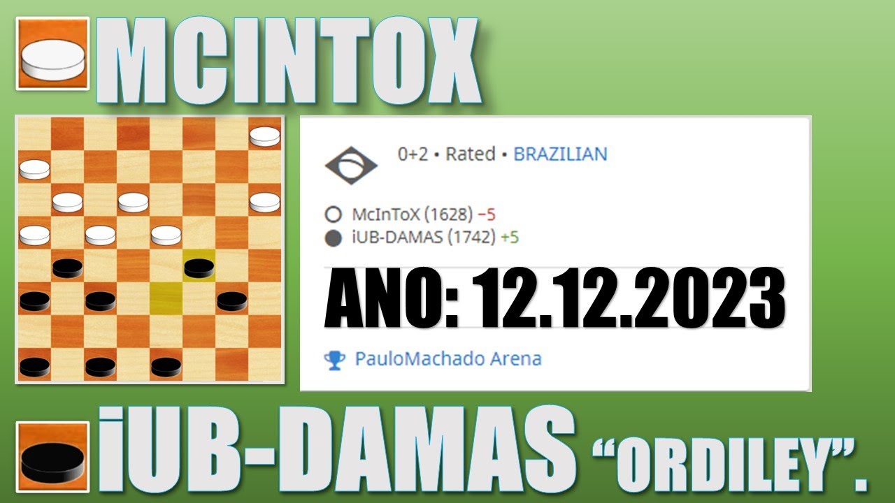 "BELA JOGADA" CLÁSSICOS DO JOGO DE DAMAS - MCINTOX VS iUB-DAMAS (Ordiley)