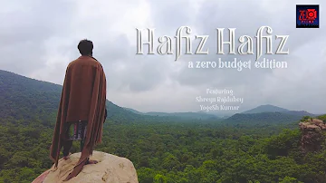 Hafiz Hafiz | Laila Majnu | Zero Budget Films