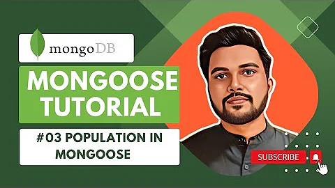 MongoDB/MongooseJS - #3 Population in Mongoose