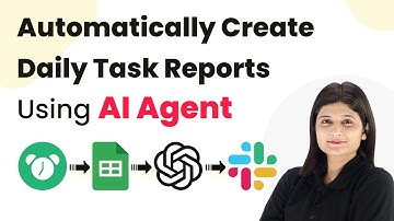 How to Automatically Create Daily Task Reports Using AI Agent
