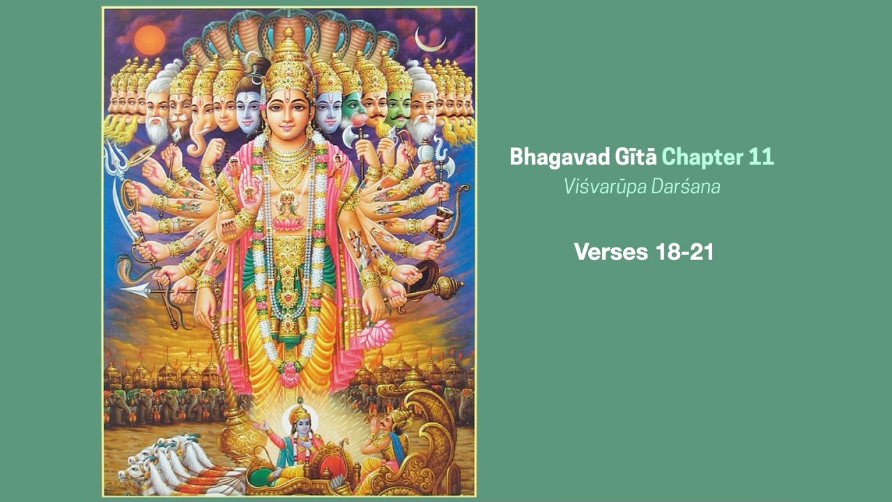 Bhagavad Gita Chapter 11 | Verses 18-21 | Brni. Shubhani Chaitanya