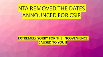 NEW UPDATE BY NTA FOR CSIR NET JUNE 2020 EXAM | DATES REMOVED BY NTA