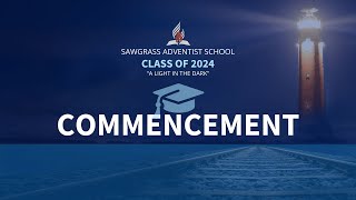 Sawgrass Adventist School Graduation Service 2024 (LIVE)