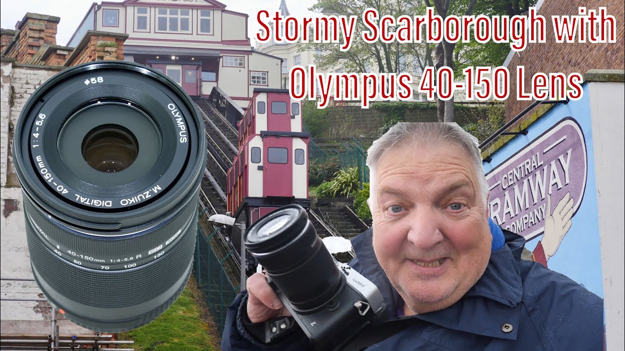 Stormy Scarborough with Olympus mm f.6   Was I ‘Blown Away’ with  it?