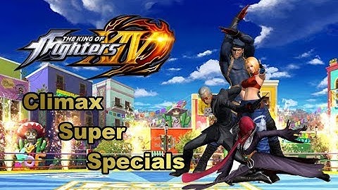 KOF XIV - Climax Super Specials (Heidern, Osward, Blue Mary & Najd)