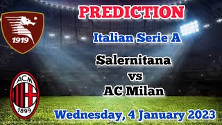 Salernitana vs AC Milan Prediction and Betting Tips | January 4, 2023