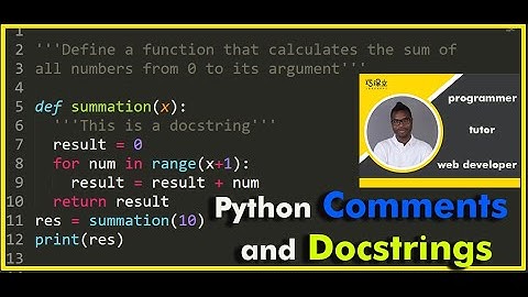 Python Comments and Docstrings