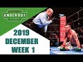 Boxing Knockouts | December 2019 Week 1