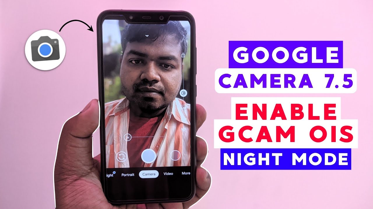 📷Google Camera 7.5 Guernica for All Android | Enable GCam OIS | Astro Night Mode | POCO F1