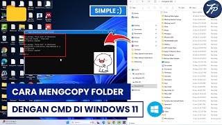 Cara Copy Folder Dengan CMD Di Windows 11