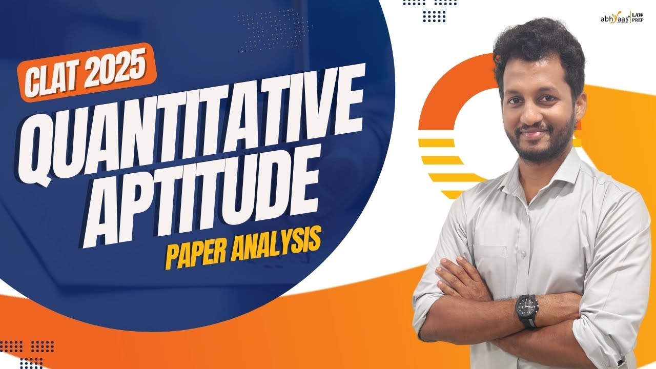 CLAT 2025 Quantitative Aptitude Paper Analysis | Key Trends & Scoring ...