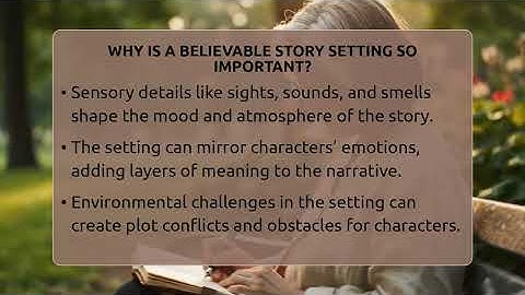 Why Is A Believable Story Setting So Important? - Tales And Texts