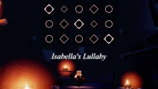 Isabella's Lullaby (Voice of AURORA ver.) | Sky: CotL