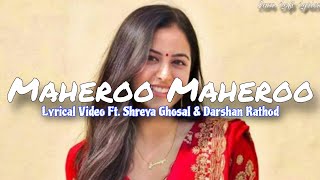 Download Lagu Maheroo Maheroo (Lyrical Video) | New Video Songs | Shreya Ghoshal - Sam Lofi Lyrics  MP3 Download Lagu Maheroo Maheroo (Lyrical Video) | New Video Songs | Shreya Ghoshal - Sam Lofi Lyrics  MP3
