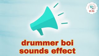 drummer boy sounds effect