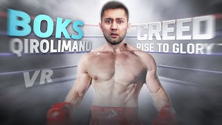 CREED RISE TO GLORY VR - BOKS QIROLIMANU (VR BOKS) | UzLider #1