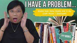 I HAVE A PROBLEM Guess How Many Books Are in My Bedroom Craftroom CEDA Day 10
