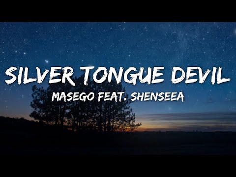 Masego, Shenseea - Silver Tongue Devil (Lyrics)