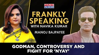 Meeting The Quintessential ‘Family Man’ Manoj Bajpayee With Navika Kumar In Frankly Speaking