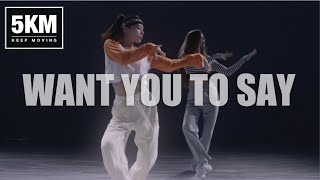 Want You To Say - Playback || choreography by Fanfan [5K MILLIONS Dance Studio]