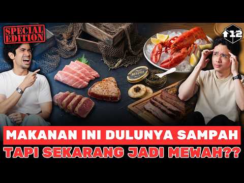 MAKANAN INI DULUNYA SAMPAH TAPI SEKARANG JADI MEWAH??