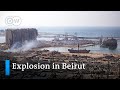 Explosion in Beirut: Der Libanon nach der Katastrophe | DW Nachrichten