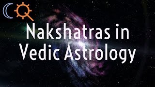 Nakshatras in Vedic Astrology