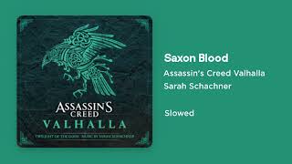 Assassin's Creed Valhalla - Saxon Blood (Slowed)