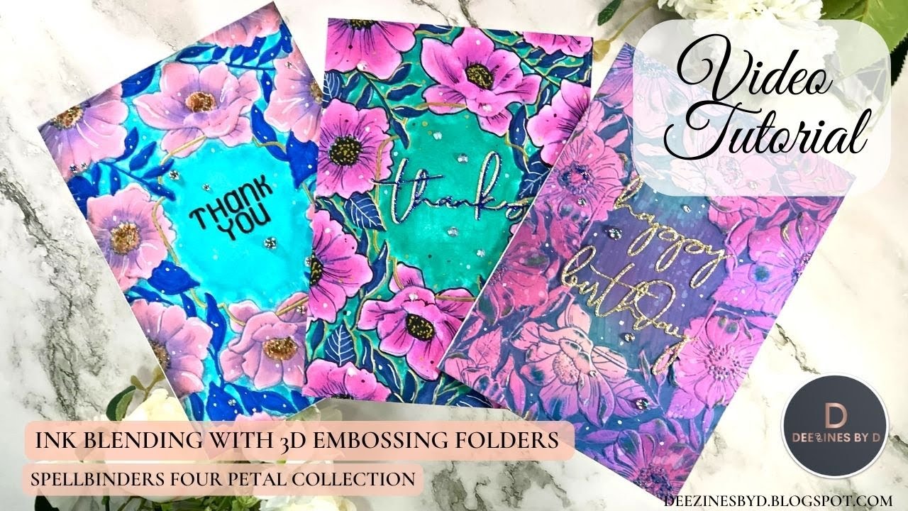 Ink Blending with 3D Embossing Folders | Spellbinders Four Petal ...