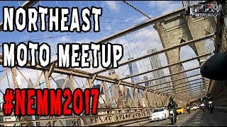 North East Moto Meetup The Video!  #NEMM2017