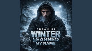 Winter Learned My Name