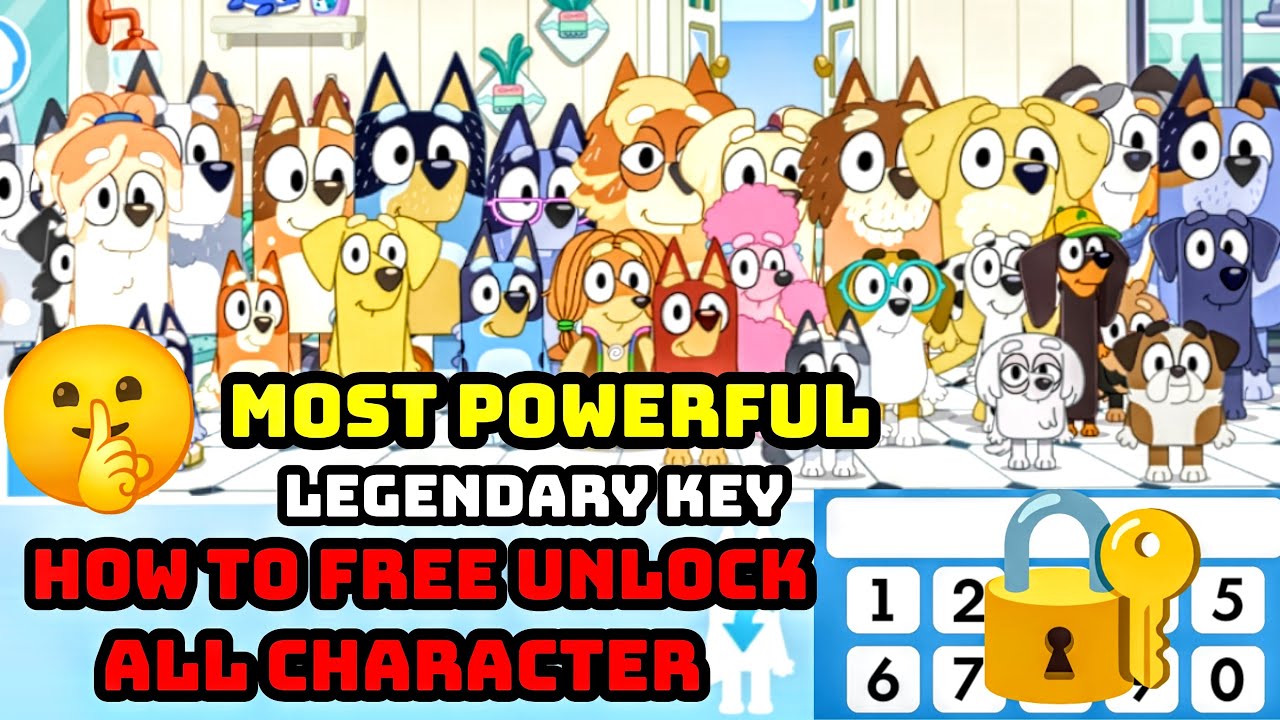 Bluey The Videogame Most Powerful Legendary Key How To Free Unlock All ...