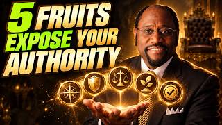 Dr. Myles Munroe: The 5 Fruits That Reveal Whether Your Authority Truly Serves People