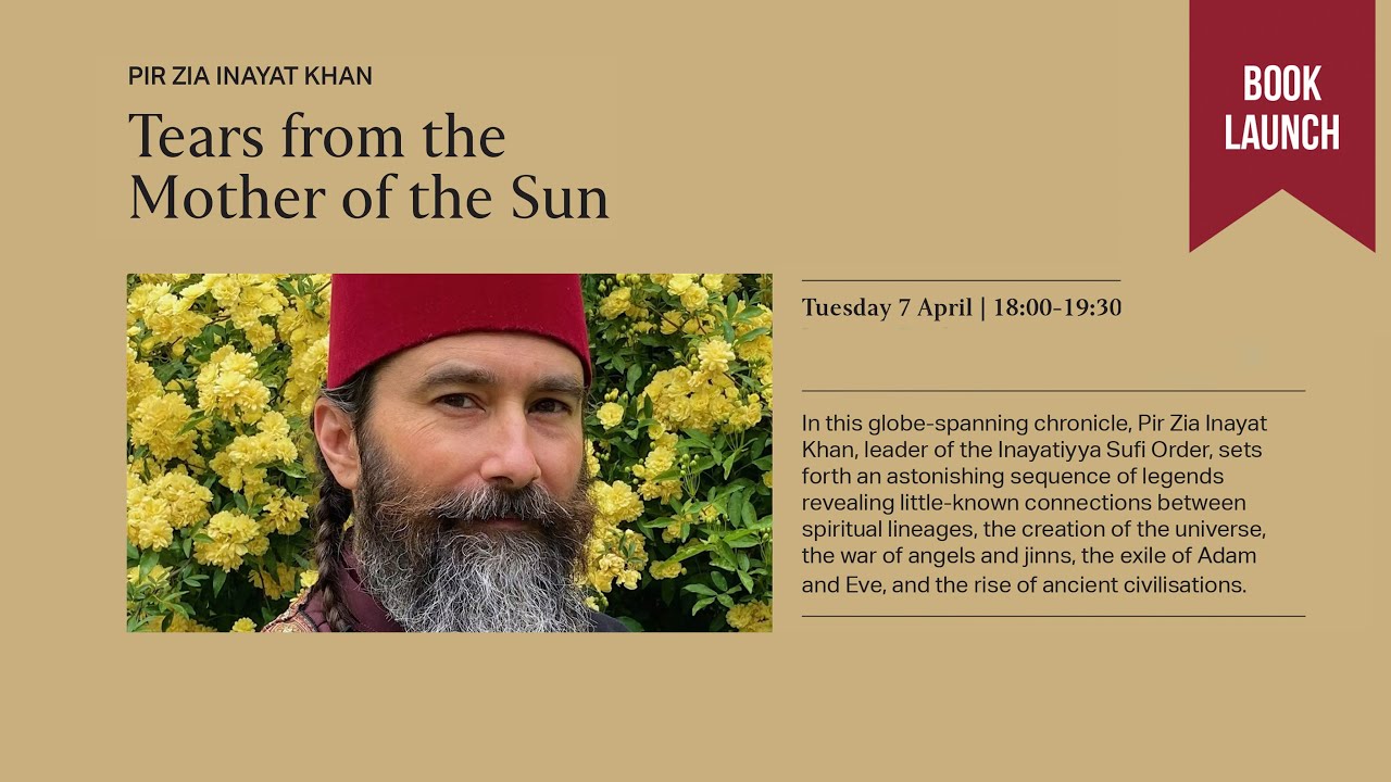 Zmn Inayat Book Launch - Pir Zia Inayat Khan - Tears from the Mother of the Sun ...