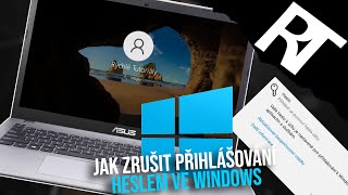 Jak zrušit heslo ve Windows 10 - Jak vypnout heslo na počítači