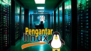 Pengantar Linux | Dasar Sistem Operasi untuk Pemula (SMK TKJ)