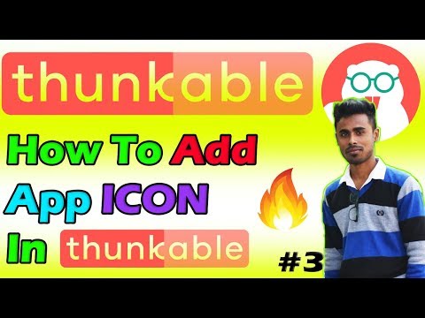 Thunkable Tutorial #3 ,How To Add App Icon or Logo in Thunkable | In Hindi |2018