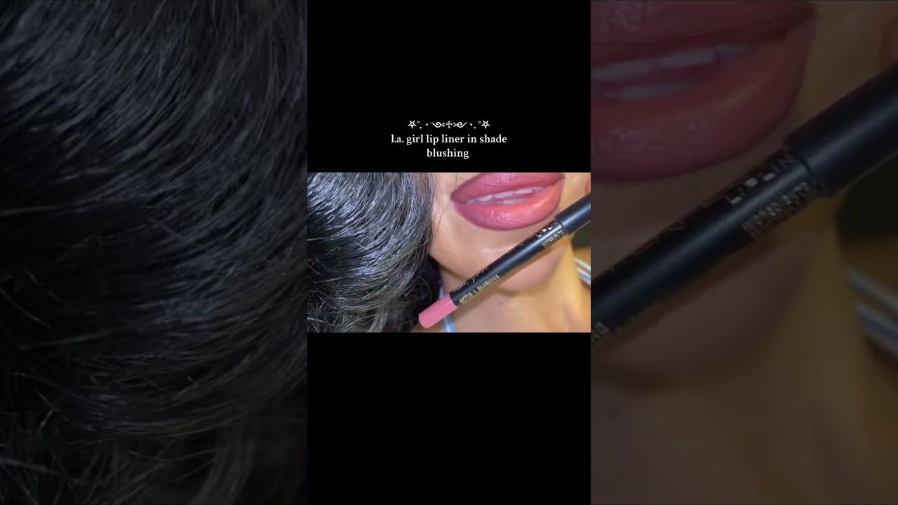 L.A. girl lipliner. 🍒 