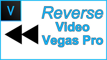 How To Reverse Video in Vegas Pro