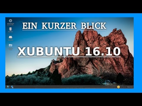 Ein kurzer Blick auf XUBUNTU 16.10 | Linux | Deutsch | XFCE