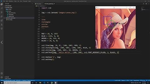 วาด และ ใส่ตัวหนังสือบนภาพด้วย opencv | Opencv Python Video Tutorial
