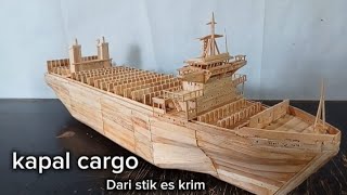 Saya mencoba membuat kapal cargo,dari stik es krim ‼️